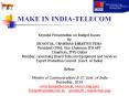 MAKE IN INDIA-TELECOM PowerPoint PPT Presentation