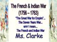 The French-Indian War PowerPoint PPT Presentation