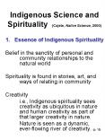 Indigenous Science and Spirituality (Cajete, Native Science, 2000) PowerPoint PPT Presentation