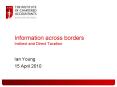 Information across borders Indirect and Direct Taxation PowerPoint PPT Presentation