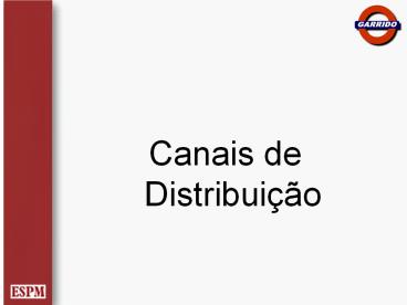 Canais de Distribui