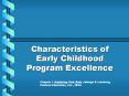 Characteristics of Early Childhood Program Excellence PowerPoint PPT Presentation