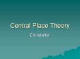 Central Place Theory PowerPoint PPT Presentation