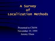 A Survey of Localization Methods