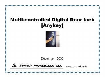 Multi-controlled Digital Door lock [Anykey]