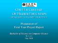 CHU%20HAI%20COLLEGE%20OF%20HIGHER%20EDUCATION%20DEPARTMENT%20OF%20COMPUTER%20SCIENCE%20Preparation%20of%20Final%20Year%20Project%20Report%20Bachelor%20of%20Science%20in%20Computer%20Science%20W.L.LO%20May%202008 PowerPoint PPT Presentation