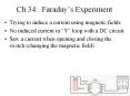 Ch 34: Faraday PowerPoint PPT Presentation