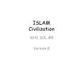ISLAM Civilization PowerPoint PPT Presentation
