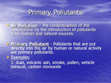 Primary Pollutants