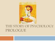 The Story of Psychology Prologue