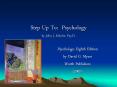 Step Up To: Psychology by John J. Schulte, Psy.D. PowerPoint PPT Presentation
