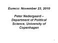 Eureco: November 23, 2010  Peter Nedergaard  PowerPoint PPT Presentation