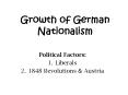 Growth of German Nationalism PowerPoint PPT Presentation