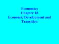 Economics Chapter 18 Economic Development and Transition PowerPoint PPT Presentation