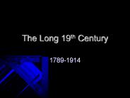 The Long 19th Century
