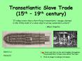 Transatlantic Slave Trade (15th  PowerPoint PPT Presentation