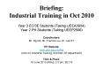Briefing: Industrial Training in Oct 2010 PowerPoint PPT Presentation