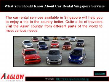 What You Should Know About Car Rental Singapore Services