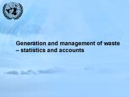 Generation and management of waste 