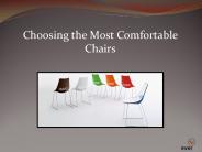 Choosing the Most Comfortable Chairs