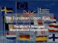 The European Union (EU) PowerPoint PPT Presentation
