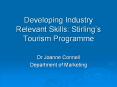 Developing Industry Relevant Skills: Stirling PowerPoint PPT Presentation