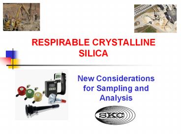 RESPIRABLE CRYSTALLINE SILICA
