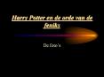 Harry Potter en de orde van de      feniks PowerPoint PPT Presentation