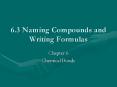 6.3 Naming Compounds and Writing Formulas PowerPoint PPT Presentation