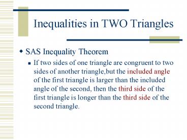 Inequalities in TWO Triangles
