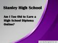 Am I Too Old to Earn a High School Diploma Online? PowerPoint PPT Presentation