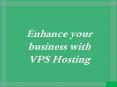 Enhance your business with VPS hosting PowerPoint PPT Presentation