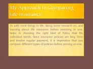 My Approach to Comparing Life Insurance