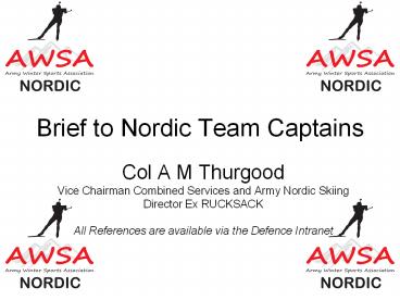 Brief to Nordic Team Captains