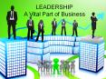 Leadeship:A Vital Part Of Business PowerPoint PPT Presentation
