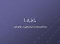 I.A.M. PowerPoint PPT Presentation