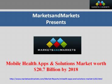Mobile Health Apps & Solutions Market worth $20.7 Billion by 2018