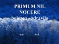 PRIMUM NIL NOCERE bolezen - zdravilo PowerPoint PPT Presentation