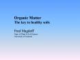 Organic Matter PowerPoint PPT Presentation