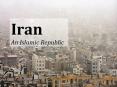 Iran An Islamic Republic PowerPoint PPT Presentation