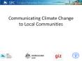 Communicating Climate Change to Local Communities PowerPoint PPT Presentation