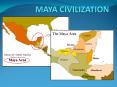 MAYA CIVILIZATION PowerPoint PPT Presentation