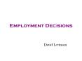 Employment Decisions PowerPoint PPT Presentation