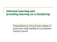 Informal Learning and providing learning on a shoestring PowerPoint PPT Presentation