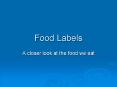 Food Labels PowerPoint PPT Presentation