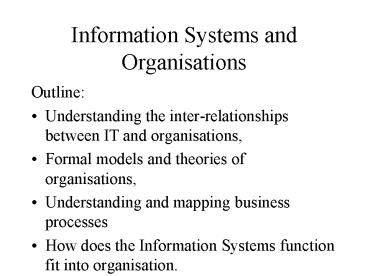 Information Systems and Organisations