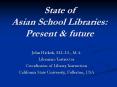 State of Asian School Libraries: Present PowerPoint PPT Presentation