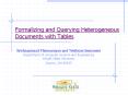 Formalizing and Querying Heterogeneous Documents with Tables PowerPoint PPT Presentation