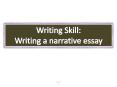 Narrative Essay PowerPoint PPT Presentation