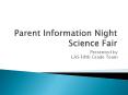 Parent Information Night Science Fair PowerPoint PPT Presentation